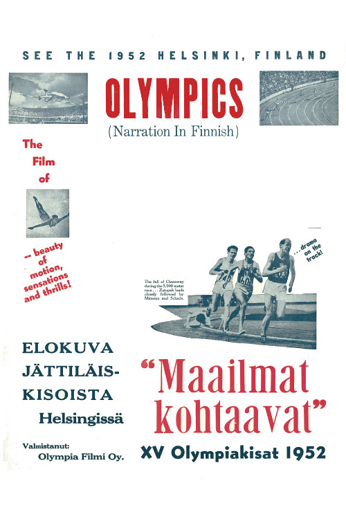 Maailmat kohtaavat: XV Olympiakisat Helsingissä 1952 (1952) poster