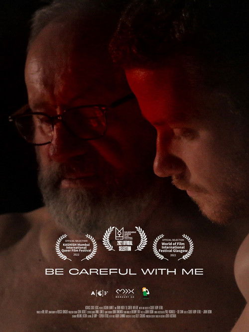 Be Careful With Me (2021) poster