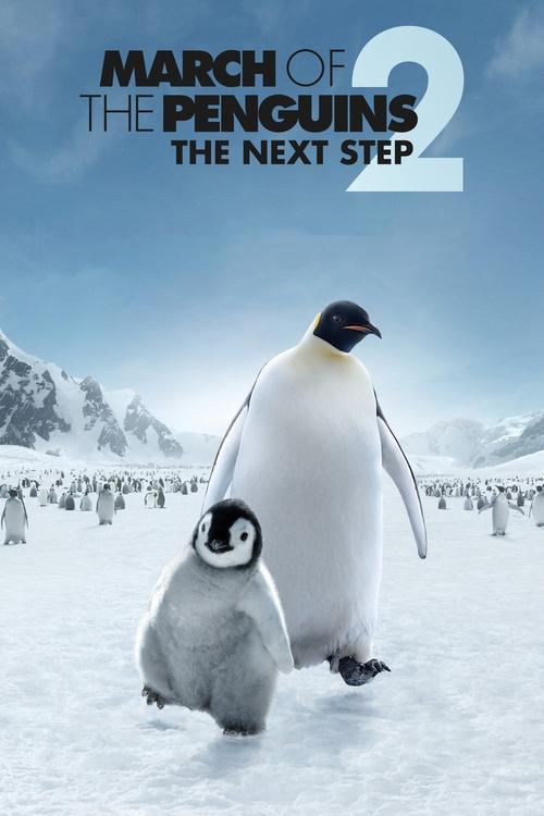 March of the Penguins 2: The Next Step (2017) poster