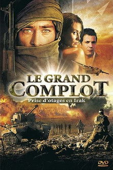Le Grand Complot (2006) poster