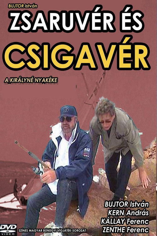 Zsaruvér és Csigavér I.: A királyné nyakéke (2001) poster