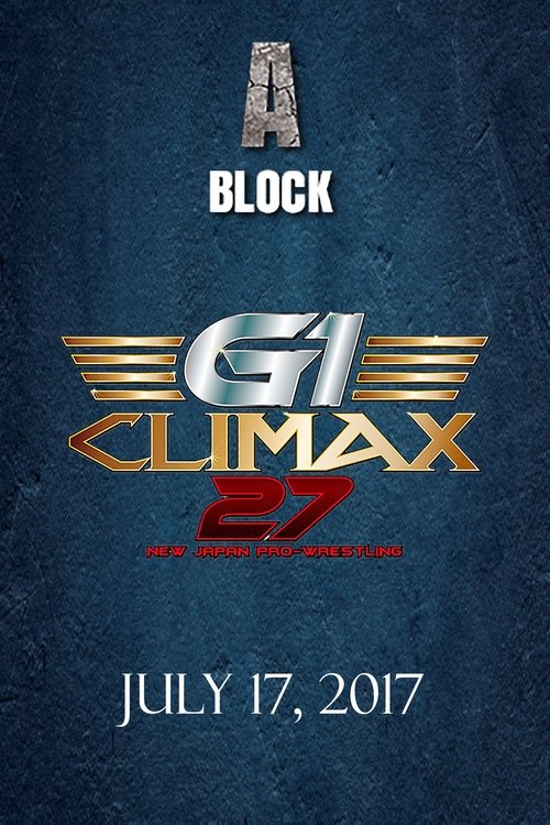 NJPW G1 Climax 27: Day 1 (2017) poster