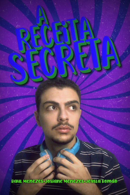 A Receita Secreta (2024) poster