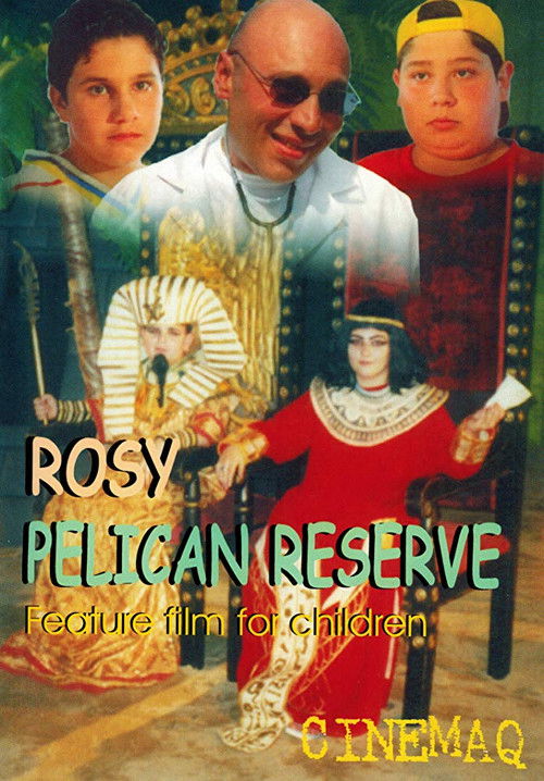 Rosy Pelican Reserve (2004) poster