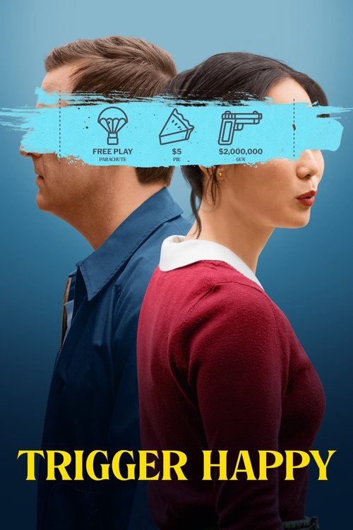 Trigger Happy (2025) poster
