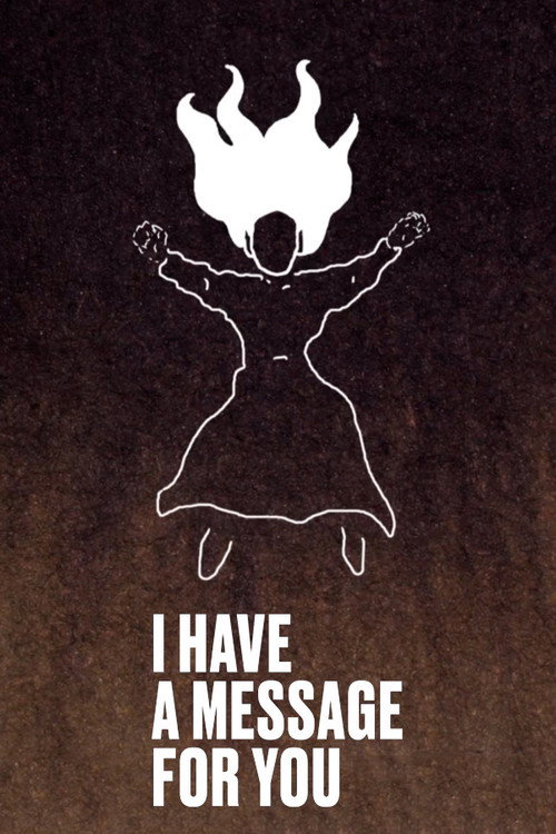 I Have a Message for You (2017) poster