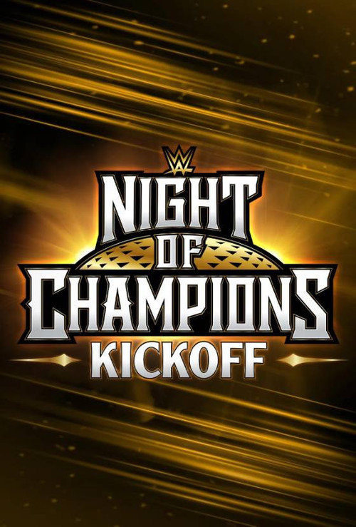 WWE Night of Champions 2023 Kickoff (2023) poster