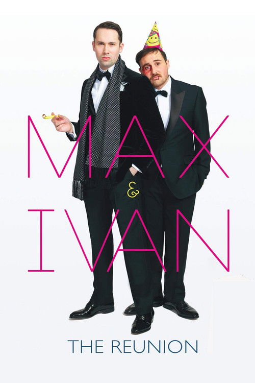 Max & Ivan: The Reunion (2018) poster