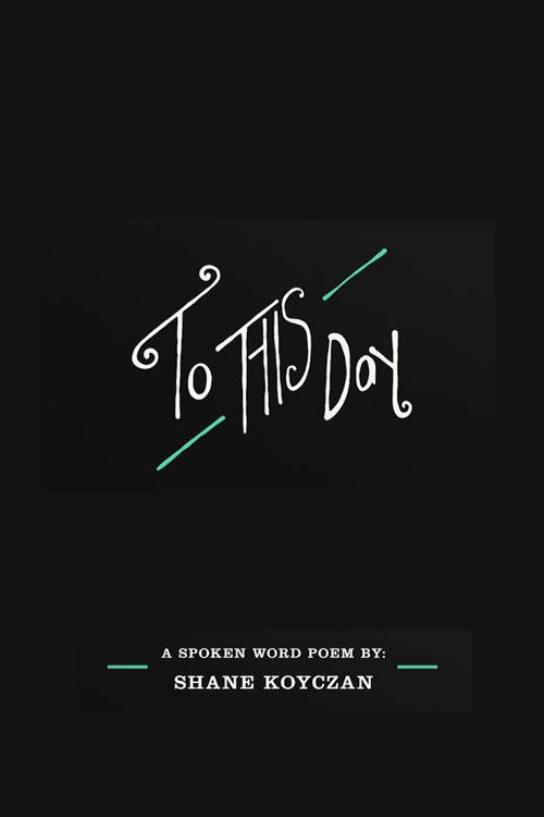 To This Day (2013) poster