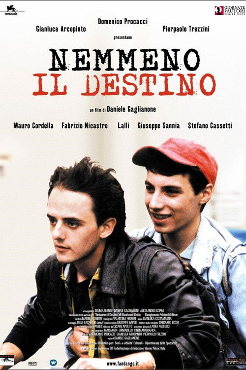 Nemmeno Il Destino (2004) poster
