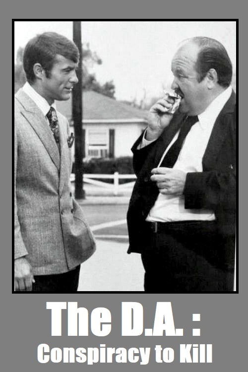The D.A.: Conspiracy to Kill (1971) poster