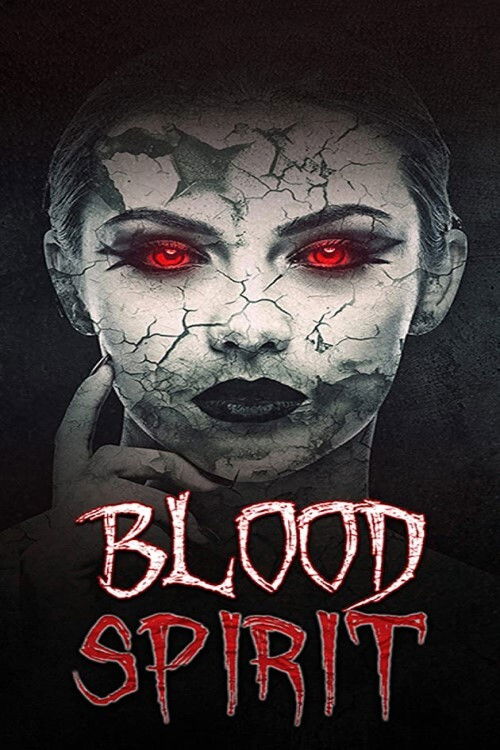 Blood Spirit (2020) poster