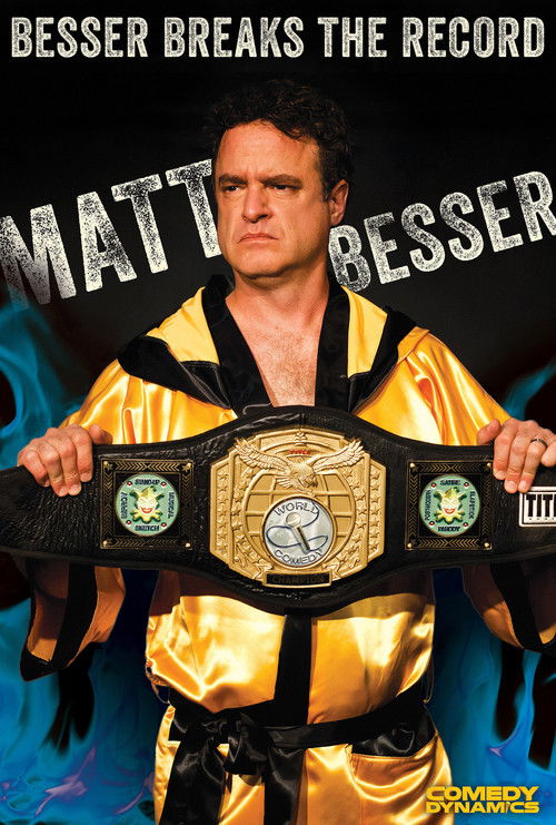 Matt Besser: Besser Breaks The Record (2016) poster