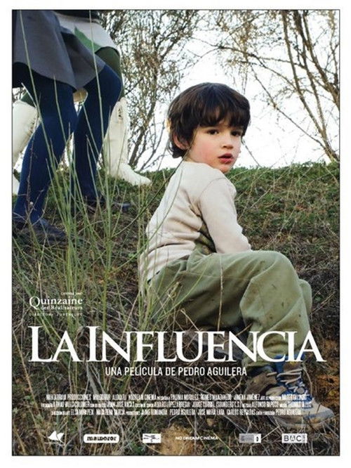 La Influencia (2007) poster