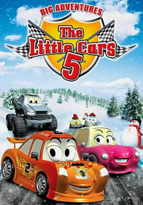 The Little Cars 5: Big Adventures (2009) poster