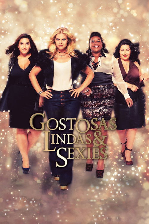 Gostosas, Lindas e Sexies (2017) poster