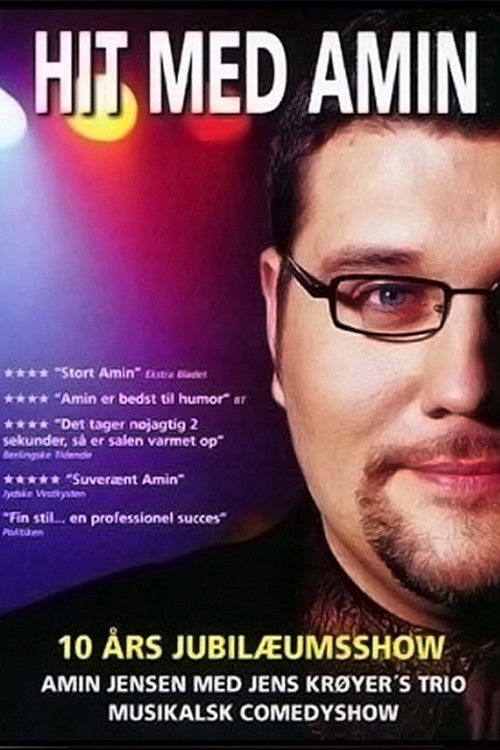 Hit med Amin - 10 Års Jubilæumsshow (2003) poster