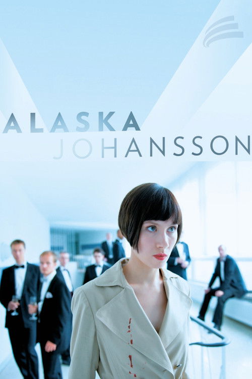 Alaska Johansson (2013) poster