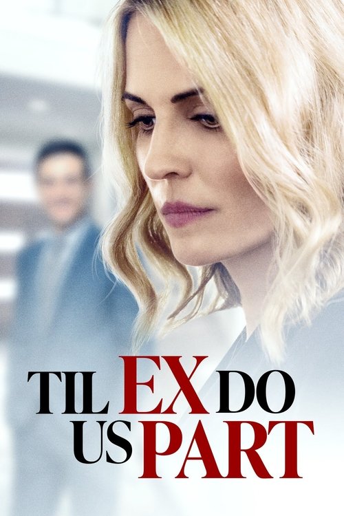 Til Ex Do Us Part (2018) poster
