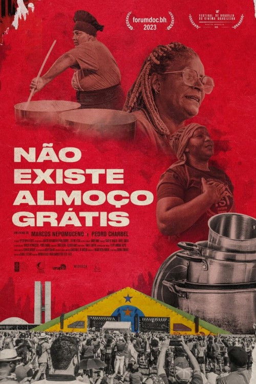 Não Existe Almoço Grátis (2023) poster