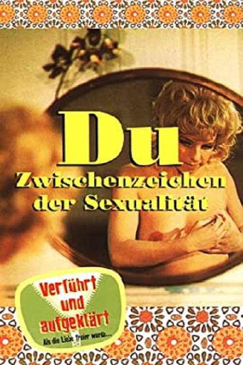 Du - Zwischenzeichen der Sexualität (1968) poster