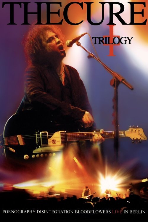 The Cure: Trilogy (2002) poster