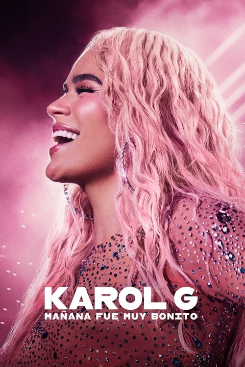 Karol G: Tomorrow Was Beautiful (2025) poster