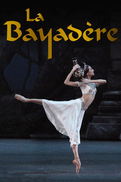 Bolshoi Ballet: La Bayadère (2013) poster