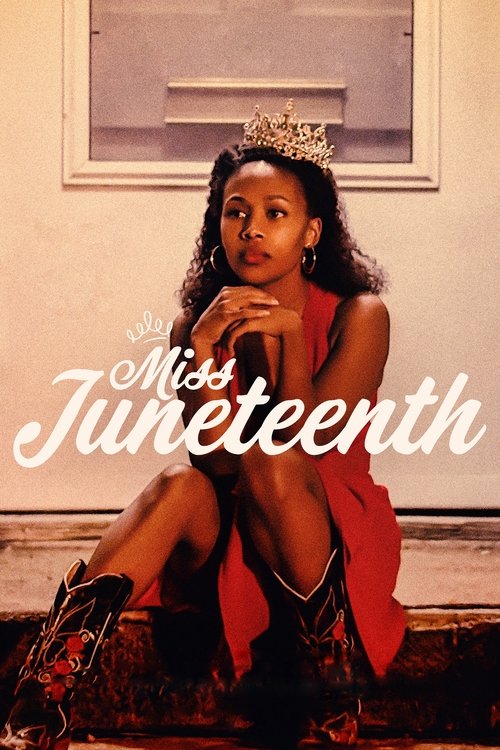 Miss Juneteenth (2020) poster