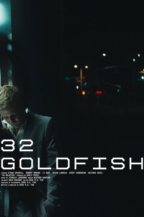 32 Goldfish (2019) poster