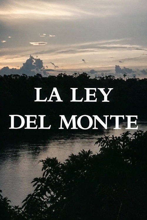 La Ley del Monte (1989) poster
