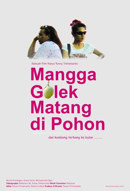 Mangga Golek Matang di Pohon (2012) poster