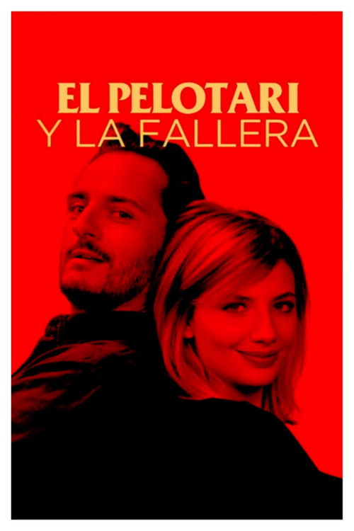 The Pelota Player and the Fallera (2017) poster