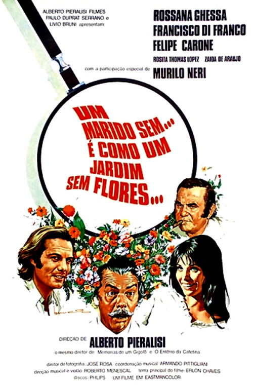 Um Marido Sem... É Como um Jardim Sem Flores (1972) poster