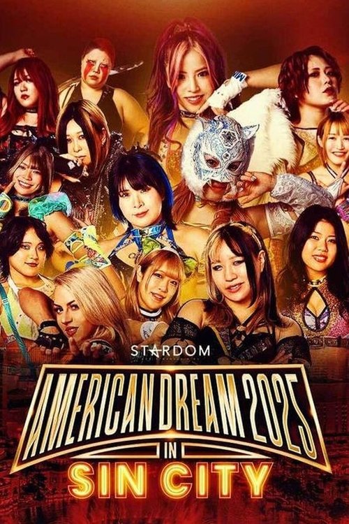 Stardom American Dream 2025 in Sin City (2025) poster