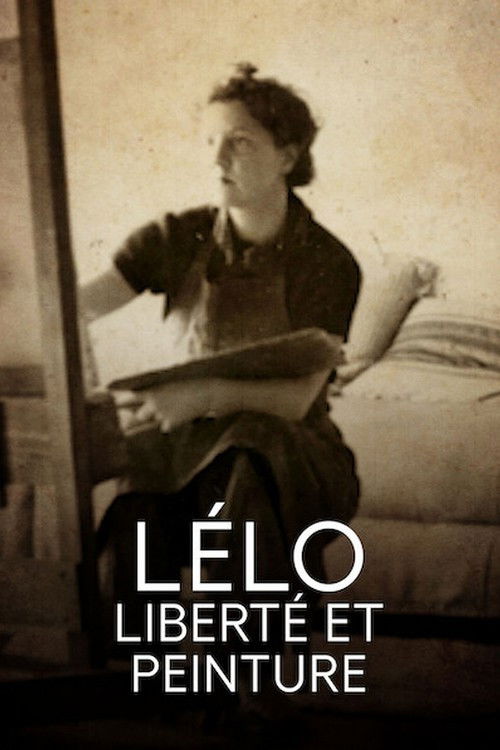 Lélo, liberté et peinture (2020) poster