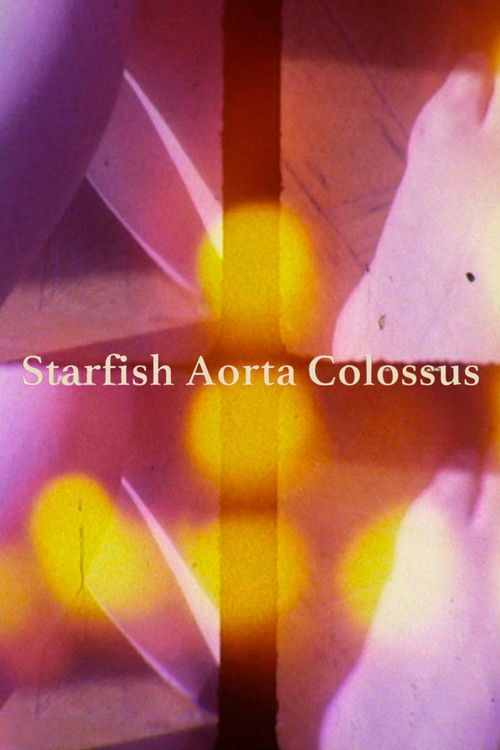 Starfish Aorta Colossus (2015) poster