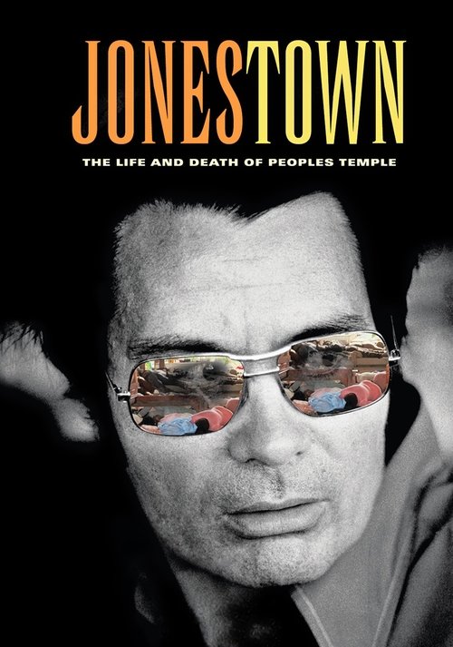 Jonestown: The Life and Death of Peoples Temple (2006) poster