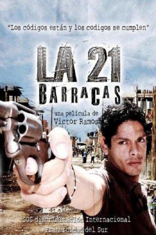 La 21 Barracas (2010) poster
