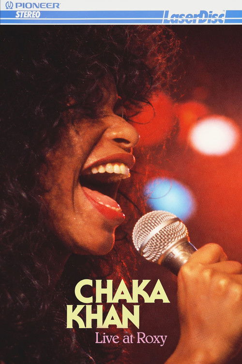 Chaka Khan: Live At Roxy (1981) poster
