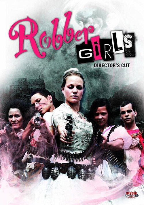 Robber Girls (2009) poster