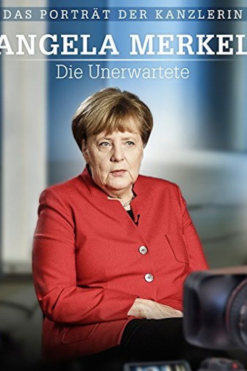 Angela Merkel: Die Unerwartete (2016) poster