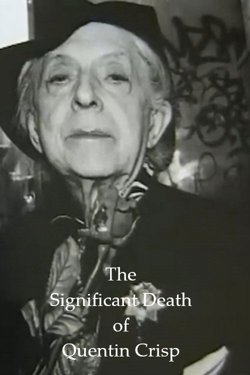 The Significant Death of Quentin Crisp (2001) poster