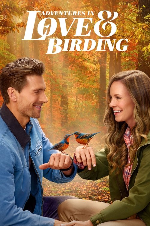 Adventures in Love & Birding (2025) poster