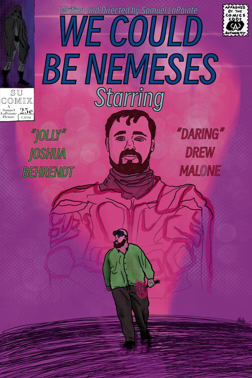 We Could Be Nemeses (2025) poster