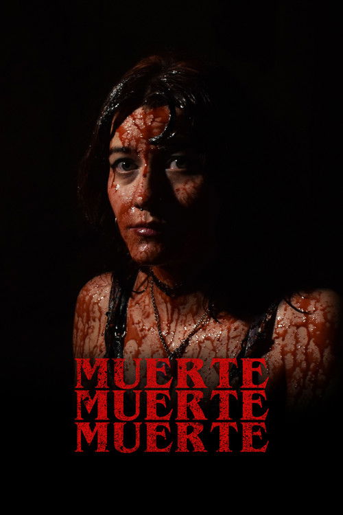 Muerte, muerte, muerte (2024) poster