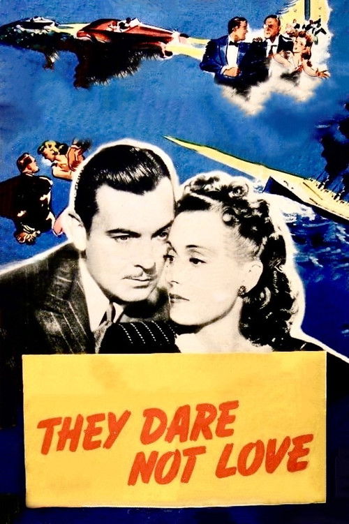 They Dare Not Love (1941) poster