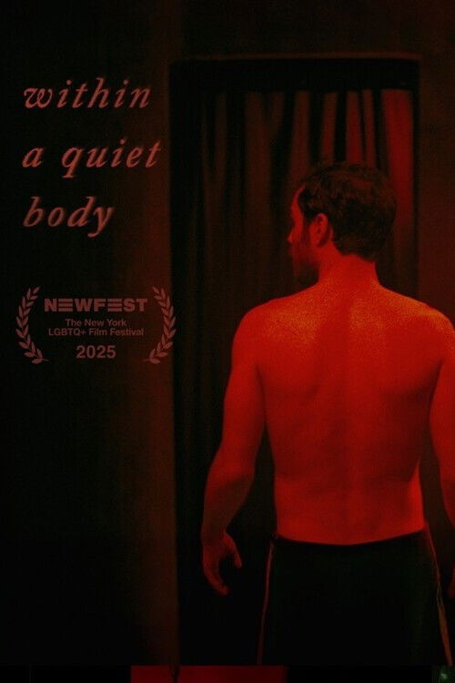Within a Quiet Body (2025) poster