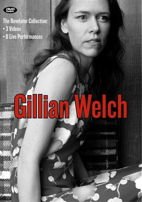 Gillian Welch: The Revelator Collection (2002) poster