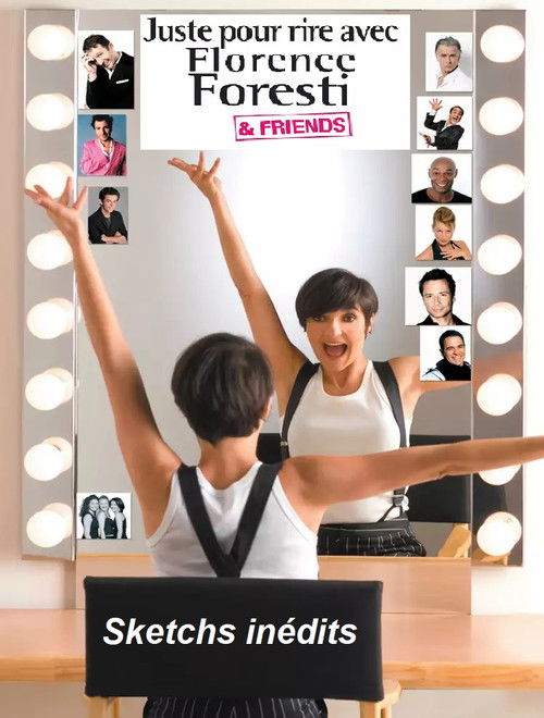 Florence Foresti & friends - Sketchs inédits (2008) poster